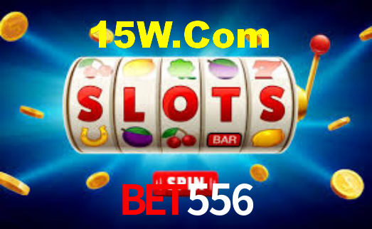 Bet556,Bet556 Login
